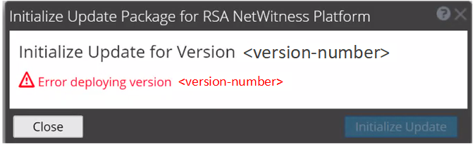 netwitness_offline-ui-update-errordeployingversion.png