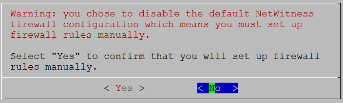 netwitness_11-disablefirewall-do-not-confirm.png